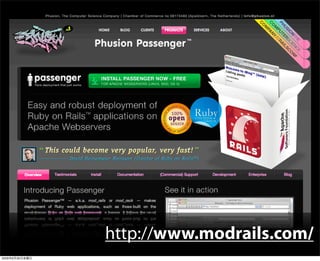 http://www.modrails.com/
2009年6月26日金曜日
 