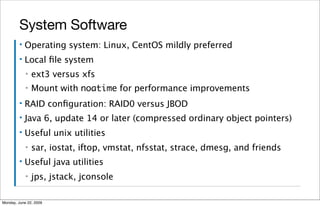 System Software
         ▪   Operating system: Linux, CentOS mildly preferred
         ▪   Local ﬁle system
             ▪...