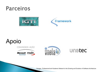 Pangea - Professional and Academic Network to the Growing and Evolution of Software Architecture Apoio 