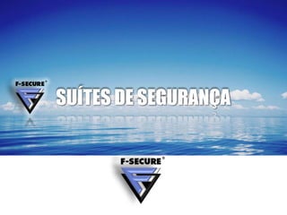 SUÍTES DE SEGURANÇA