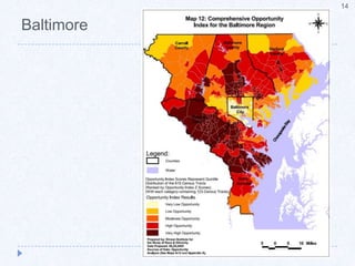 Neighborhoods of concentrated poverty suppress property values by nearly 400 billion nationwide (Galster et al. 2007)Opportunity Mapping11Because opportunity is a spatial phenomenon,  maps are an effective representationOpportunity mapping is a research tool that allows us to understand the dynamics of opportunityMaps are incredibly efficient, compacting volumes of data into single pictures that can be understood at a glanceMaps allow us to understand volumes of data at a glance through layering