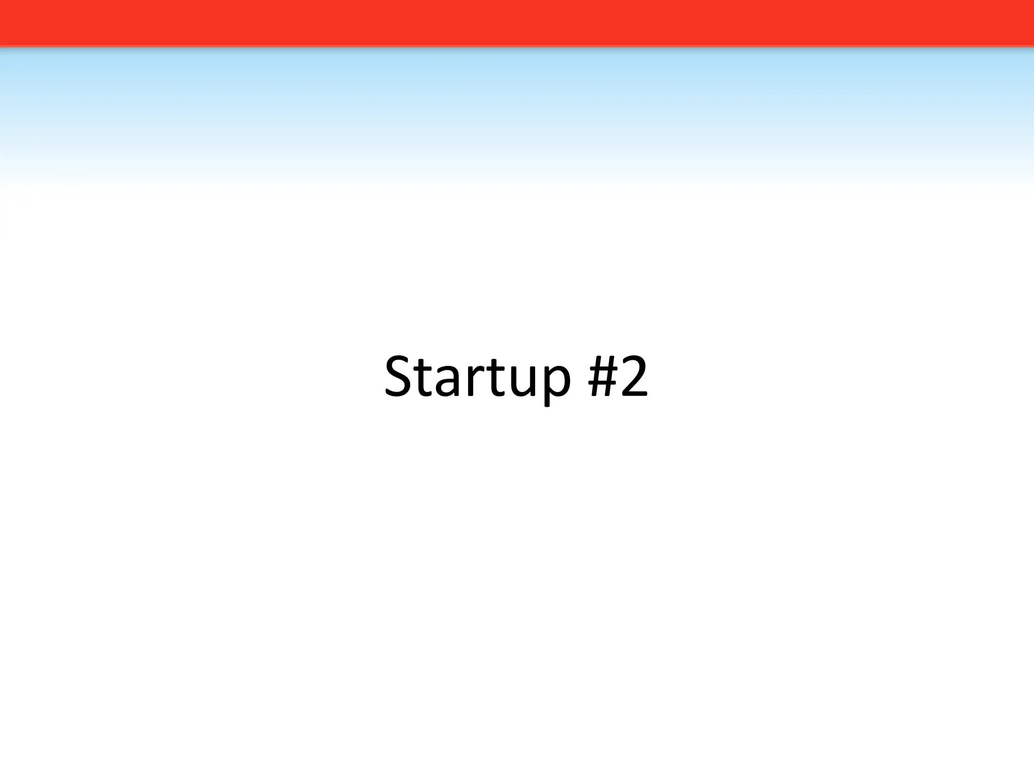 Startup #2