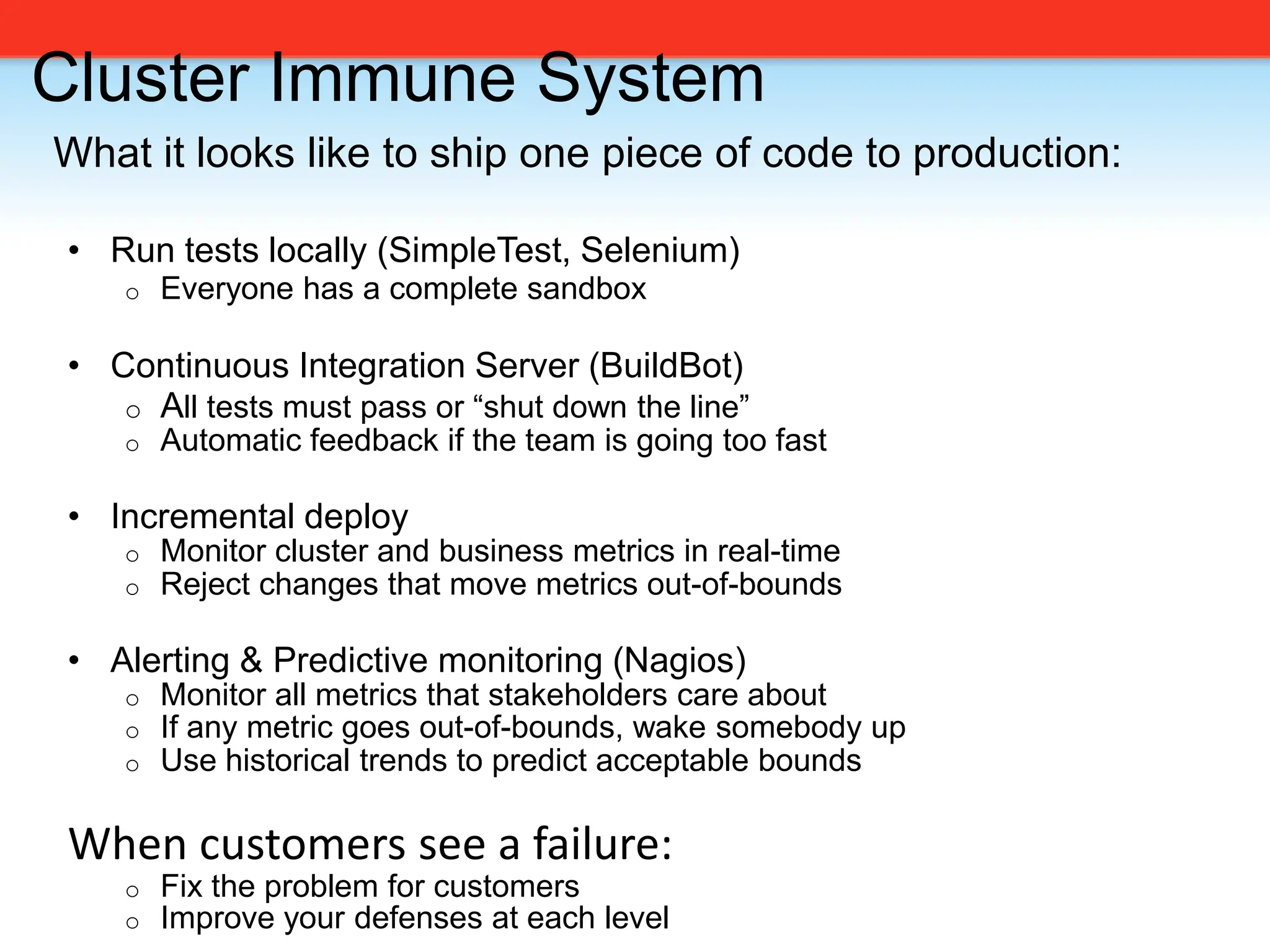 How to build a Lean StartupLet’s talk about some specifics. Small BatchesContinuous deploymentSplit-test (A/B) experimentationMinimum Viable ProductFive why’s 