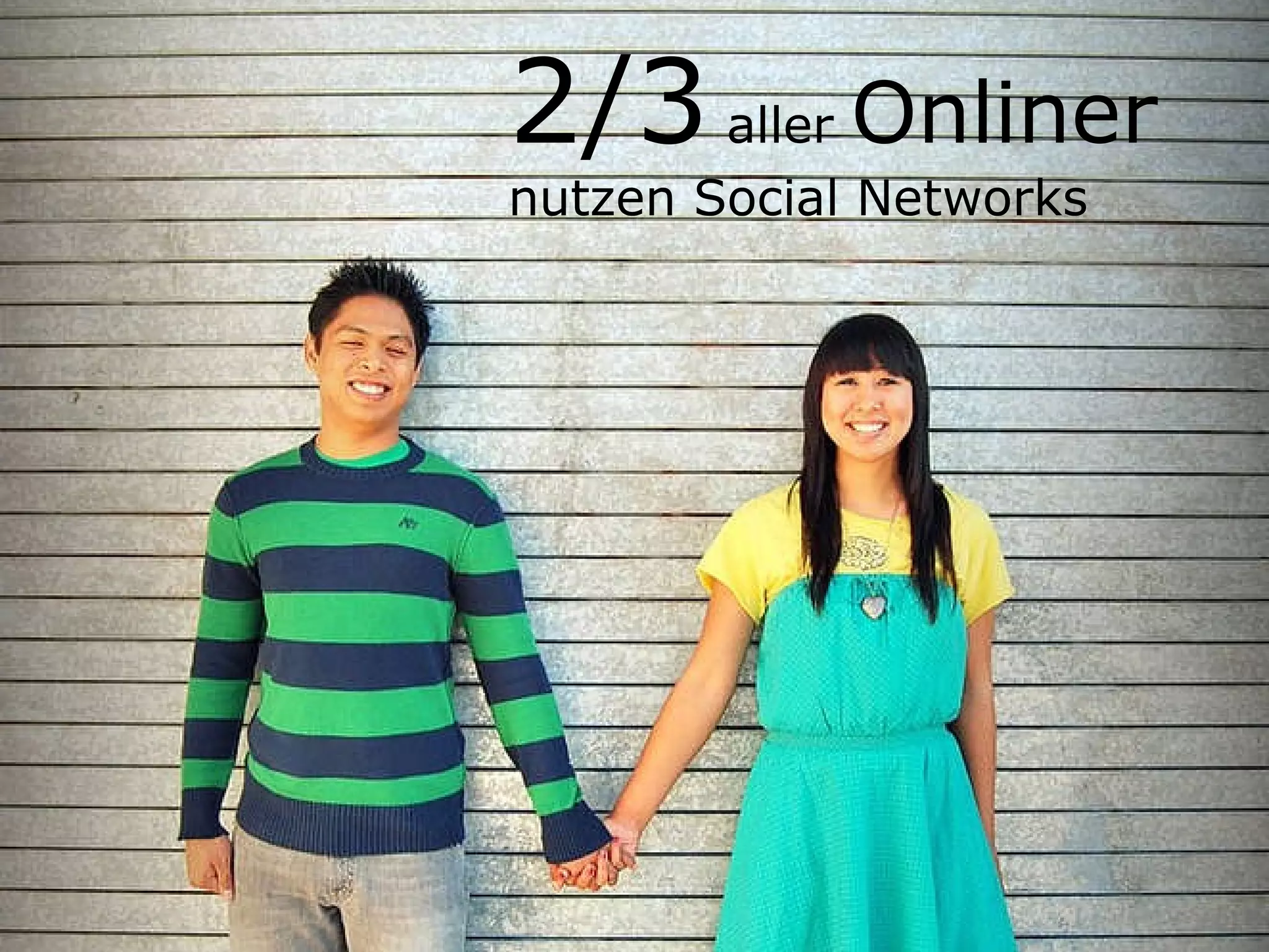 2/3  aller  Onliner nutzen Social Networks 
