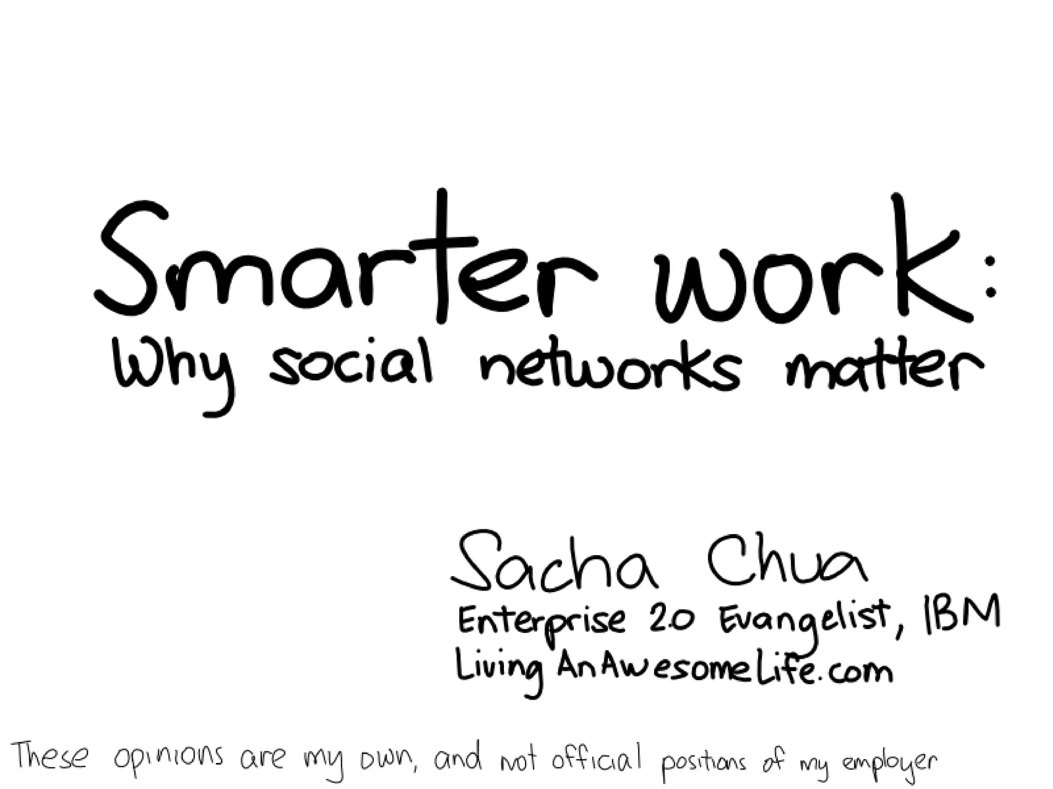 Smarter Work: Why Social Networks Matter
