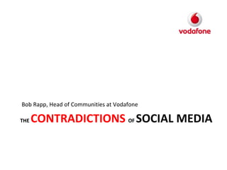 THE  CONTRADICTIONS  OF  SOCIAL MEDIA ,[object Object]