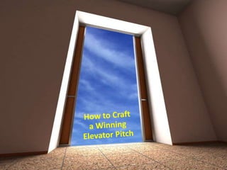 How to Craft a Winning Elevator Pitch 