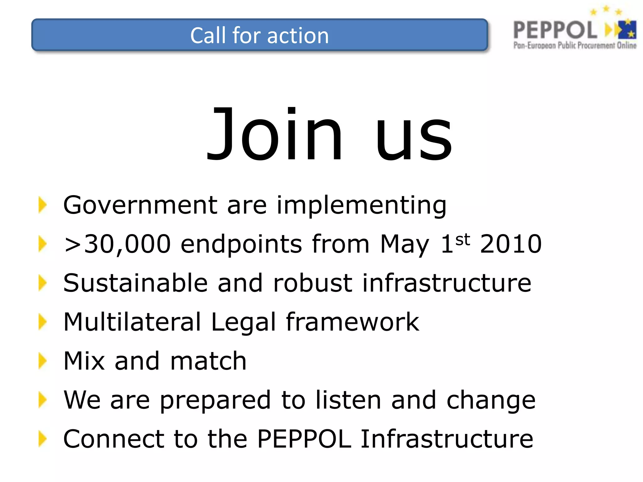 What can be done to the barriers?Mandate minimal business processes