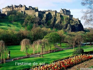 l’estime de soi… 