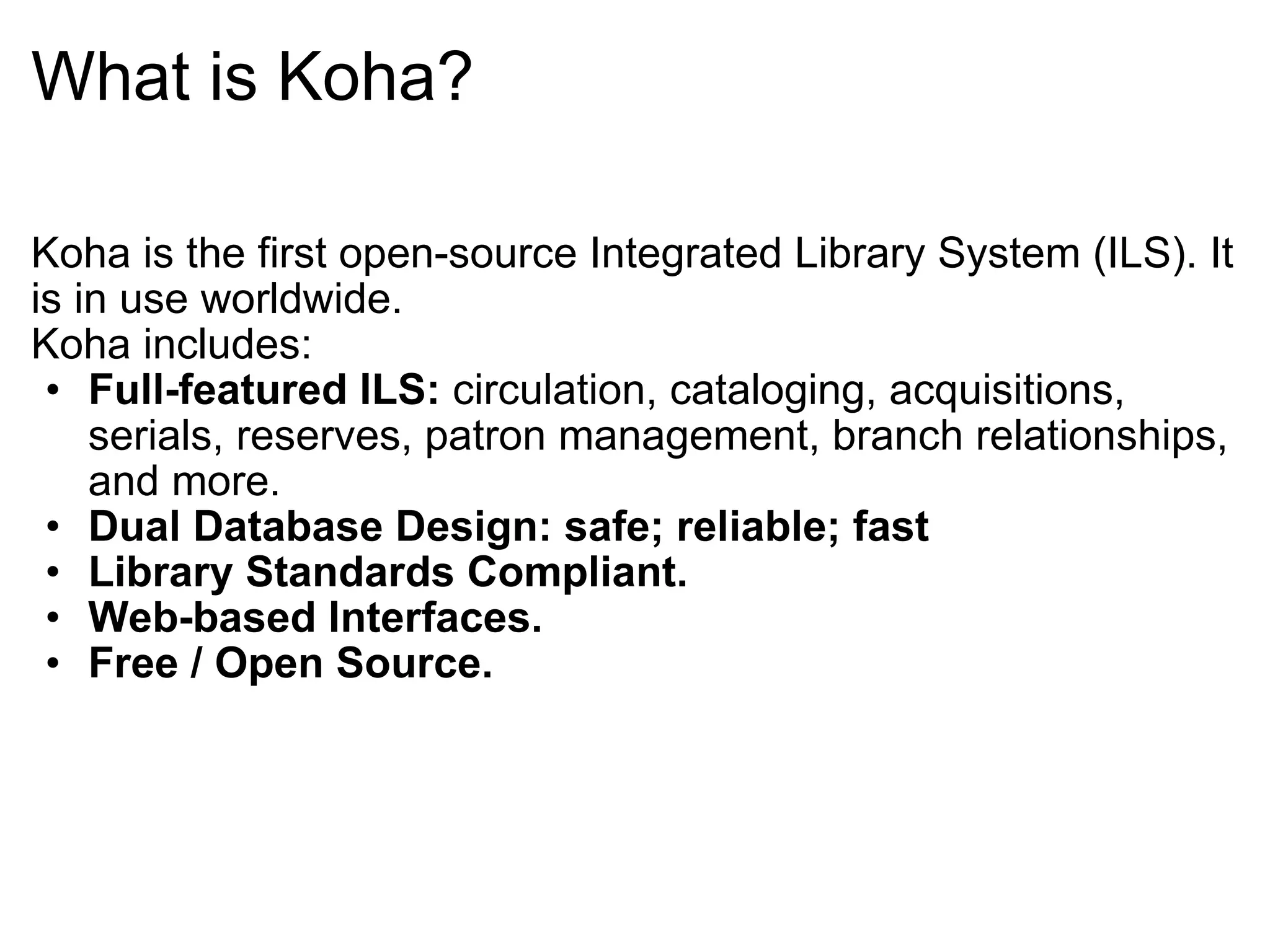 SLANZA Presentation: Koha the open source library management system | PPT