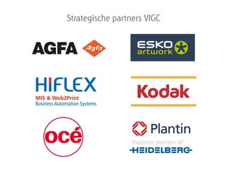 Strategische partners VIGC
 