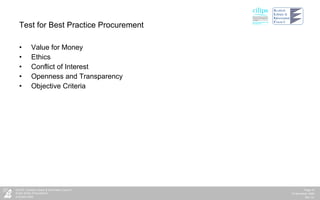 Test for Best Practice Procurement Value for Money Ethics Conflict of Interest Openness and Transparency Objective Criteria 