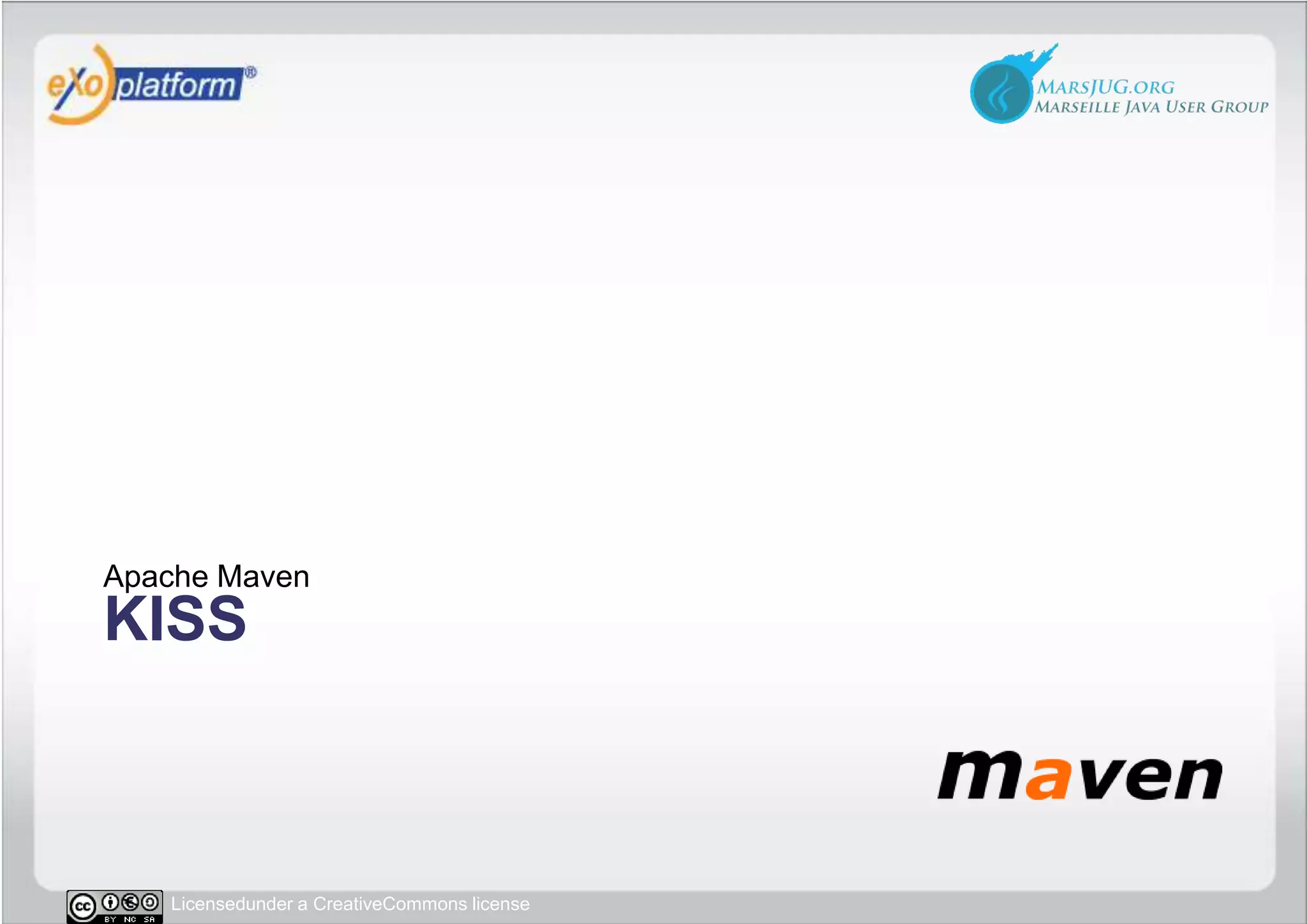 KISSApache Maven
