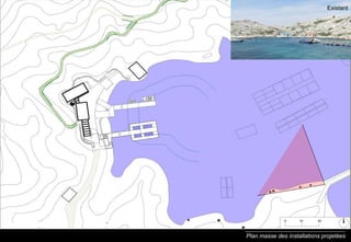 Plan masse des installations projetées Existant 