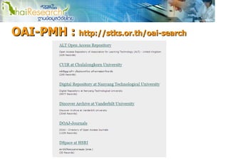 OAI-PMH : http://stks.or.th/oai-search
 