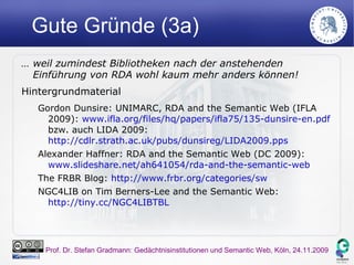 …  und außerdem gibt es leider auch  schlechte Gründe , sich mit dem Semantic Web zu beschäftigen 