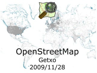 OpenStreetMap Getxo 2009/11/28 
