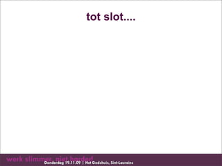 tot slot....
 