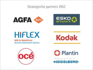 Strategische partners VIGC
 