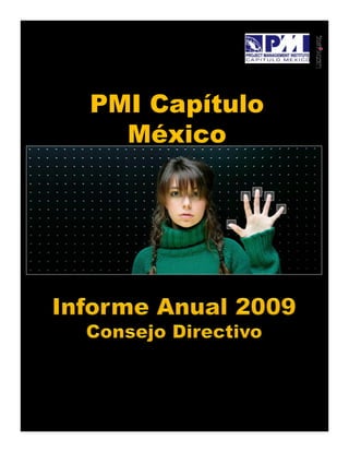 Printed By
PMI Capítulo
  México
 
