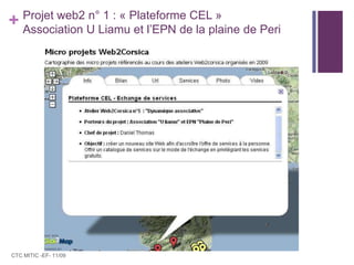 Projet web2 n° 1 : « Plateforme CEL »Association U Liamu et l’EPN de la plaine de PeriCTC MITIC -EF- 11/09