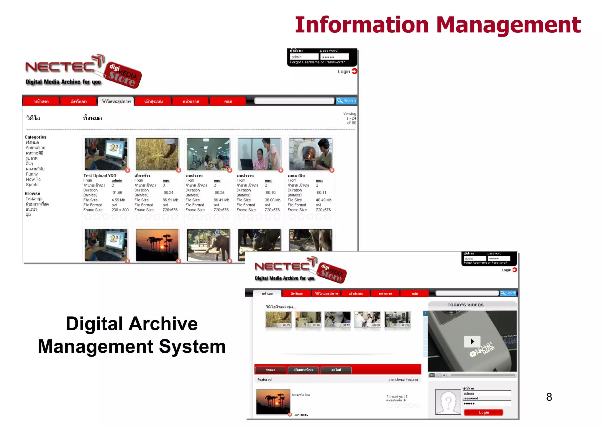 Information Management




  Digital Archive
Management System

                                       8
 