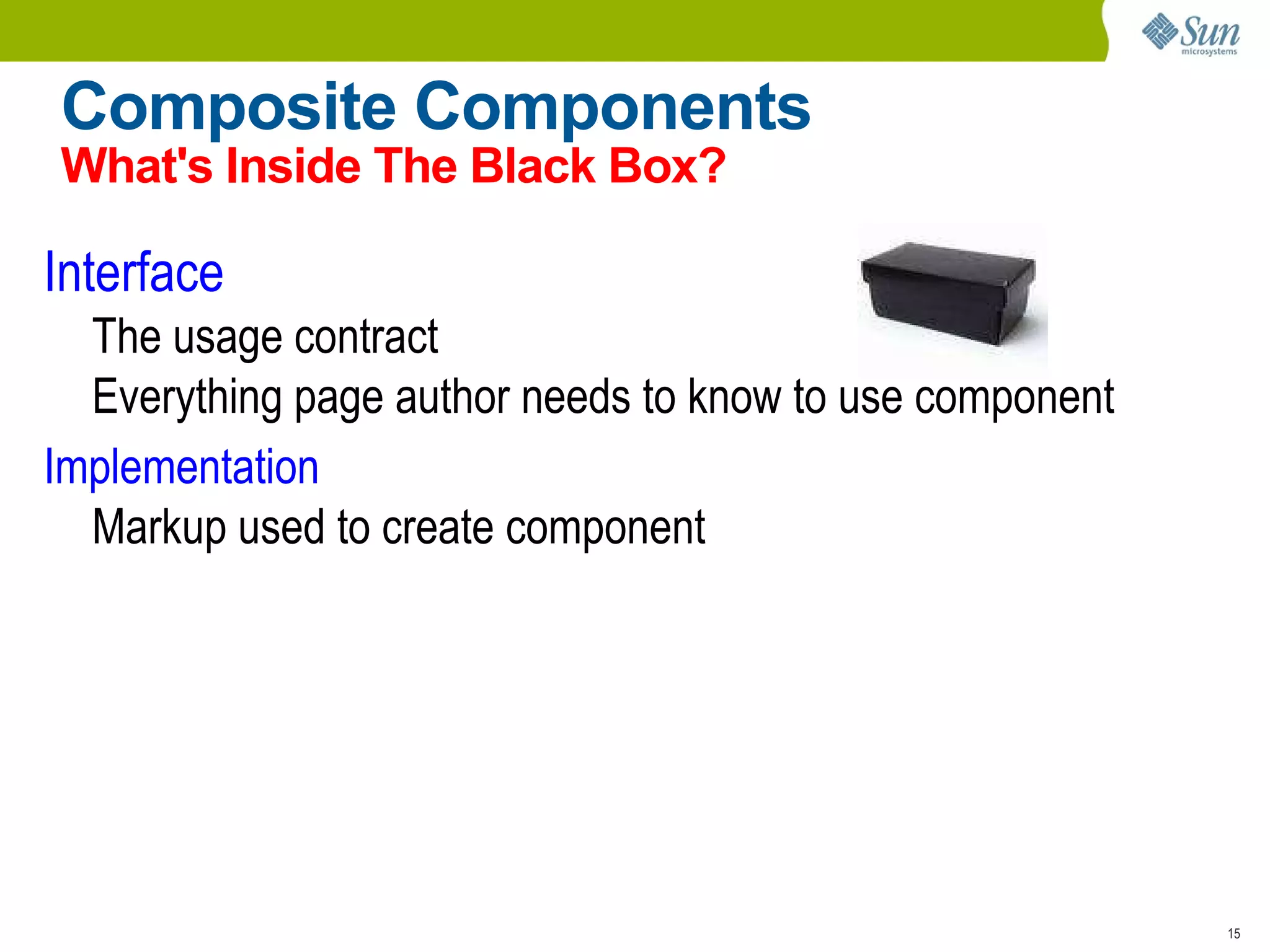 Useful for component(s) processing 