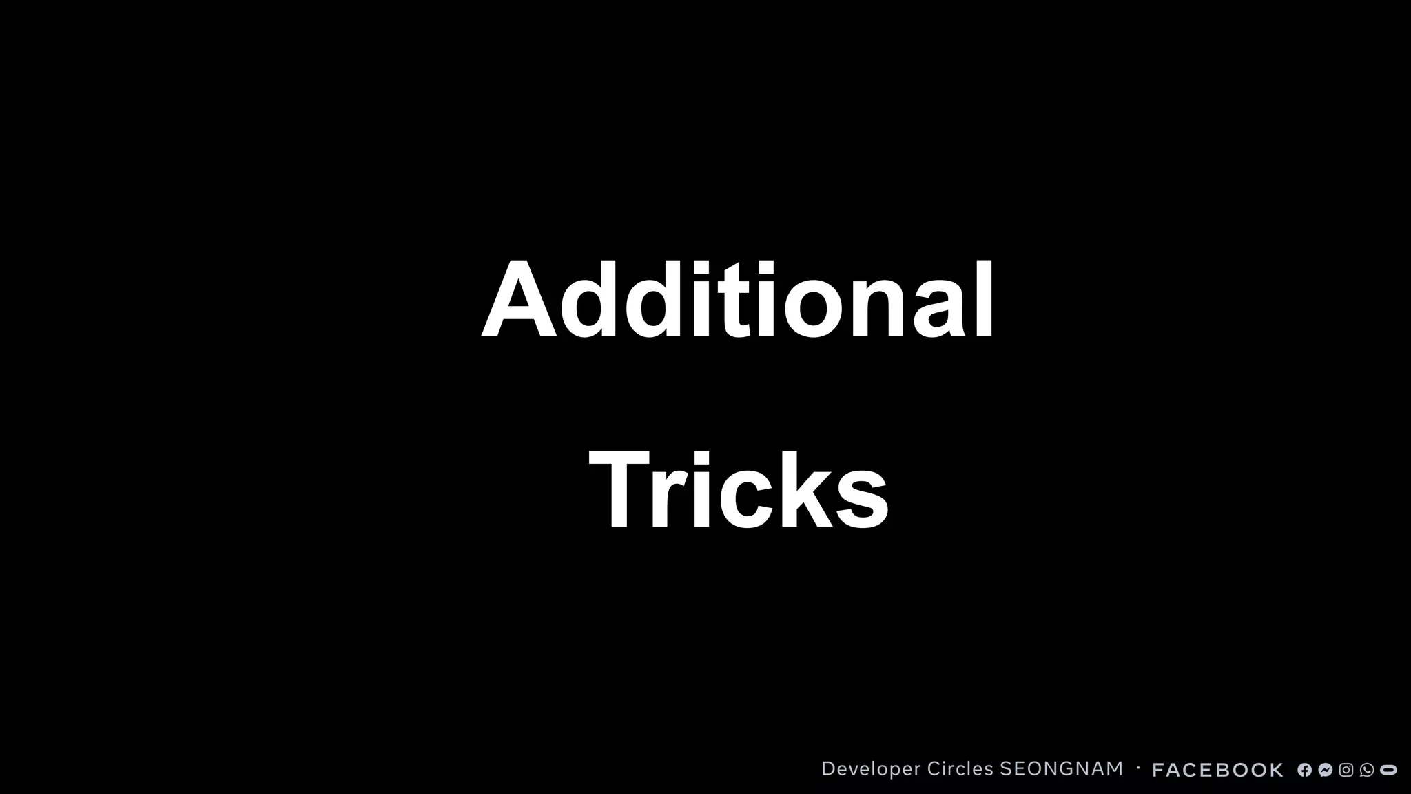 Additional
Tricks
 