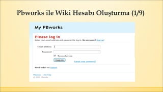 Pbworks ile Wiki Hesabı Oluşturma (1/9)
 