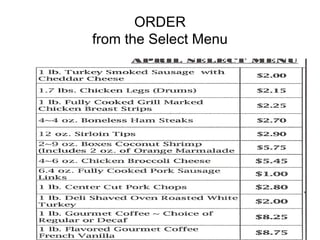 ORDER from the Select Menu 