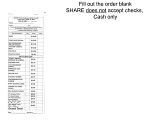 Fill out the order blank SHARE  does not  accept checks,  Cash only 
