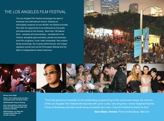 THE LOS ANGELES FILM FESTIVAL
                   The Los Angeles Film Festival showcases the best of
                   Am...