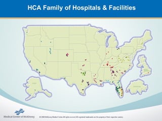 HCA Family of Hospitals & Facilities
 