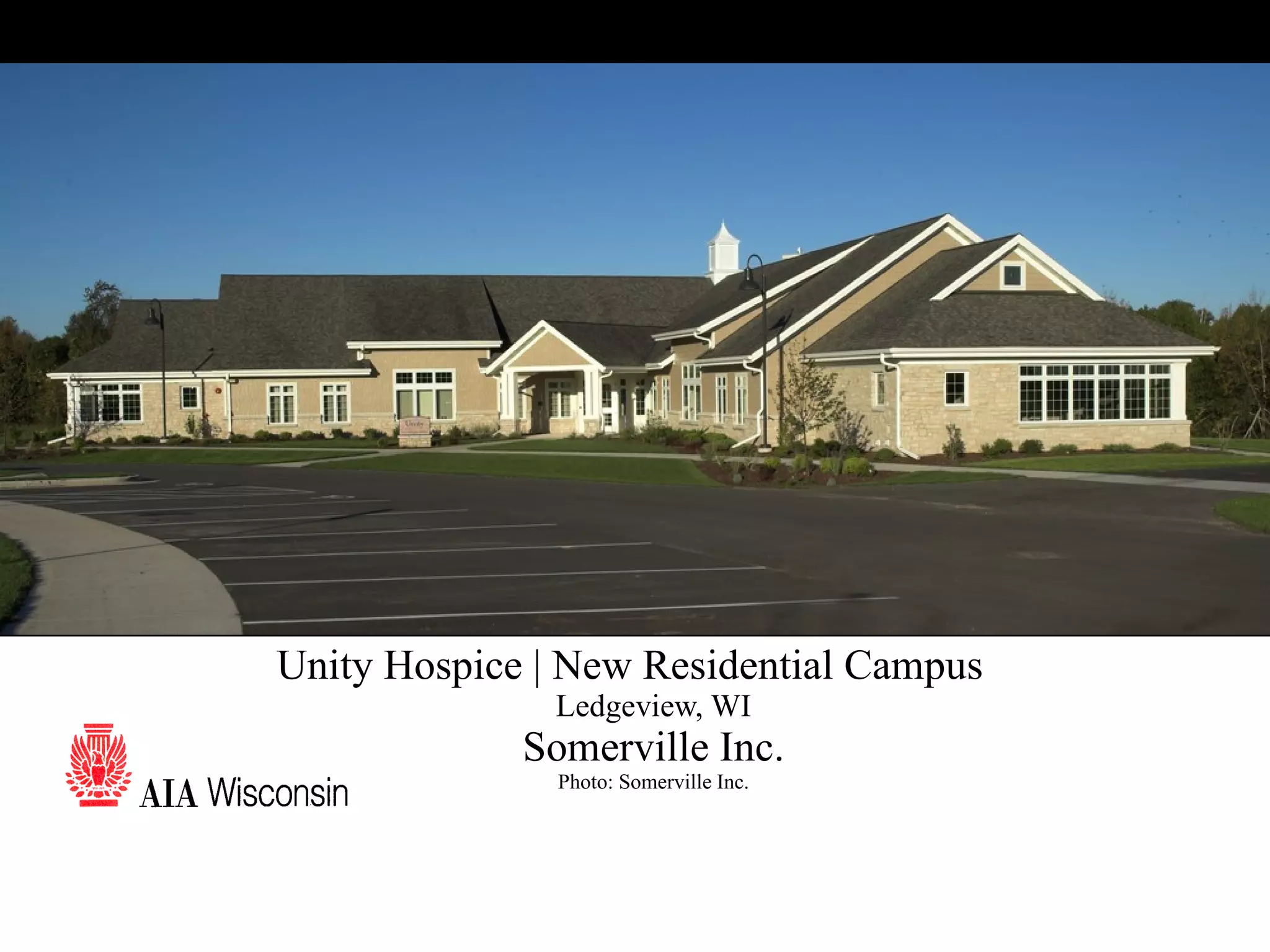 4 Unity Hospice | New Residential Campus Ledgeview, WI Somerville Inc. Photo: Somerville Inc. 