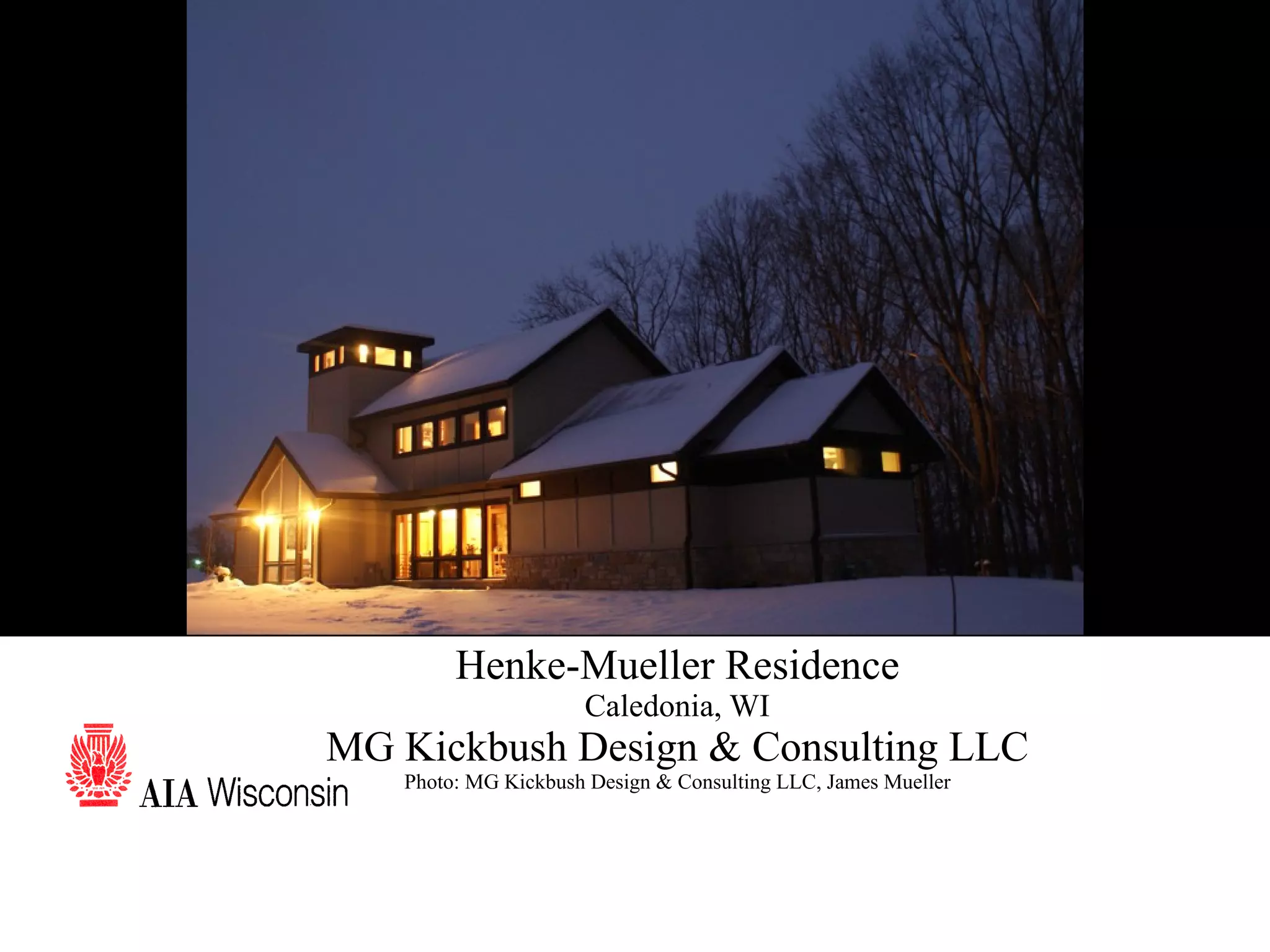 70 Henke-Mueller Residence Caledonia, WI MG Kickbush Design & Consulting LLC Photo: MG Kickbush Design & Consulting LLC, James Mueller 