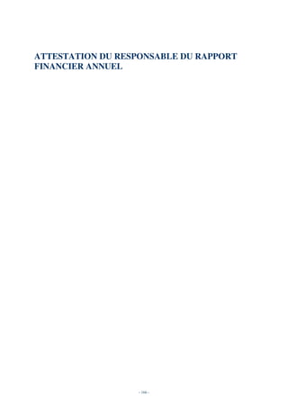 ATTESTATION DU RESPONSABLE DU RAPPORT
FINANCIER ANNUEL




                   - 166 -
 
