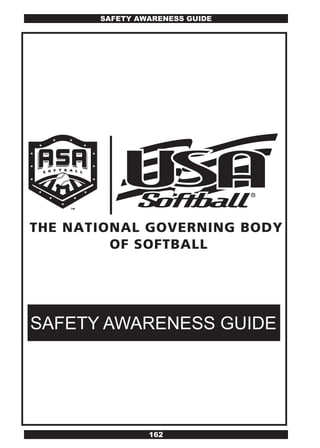 SAFETY AwARENESS GUIDE




SAFETY AWARENESS GUIDE




               162
 