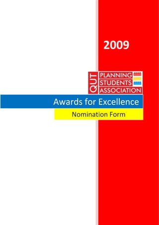 2009



Awards for Excellence
    Nomination Form
 