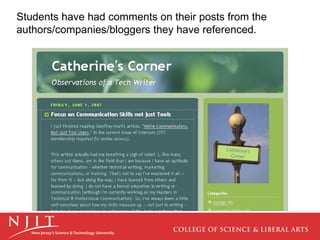 Students have had comments on their posts from the authors/companies/bloggers they have referenced. 
