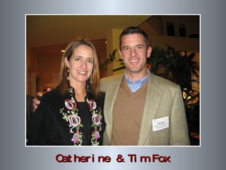Catherine & Tim Fox 
