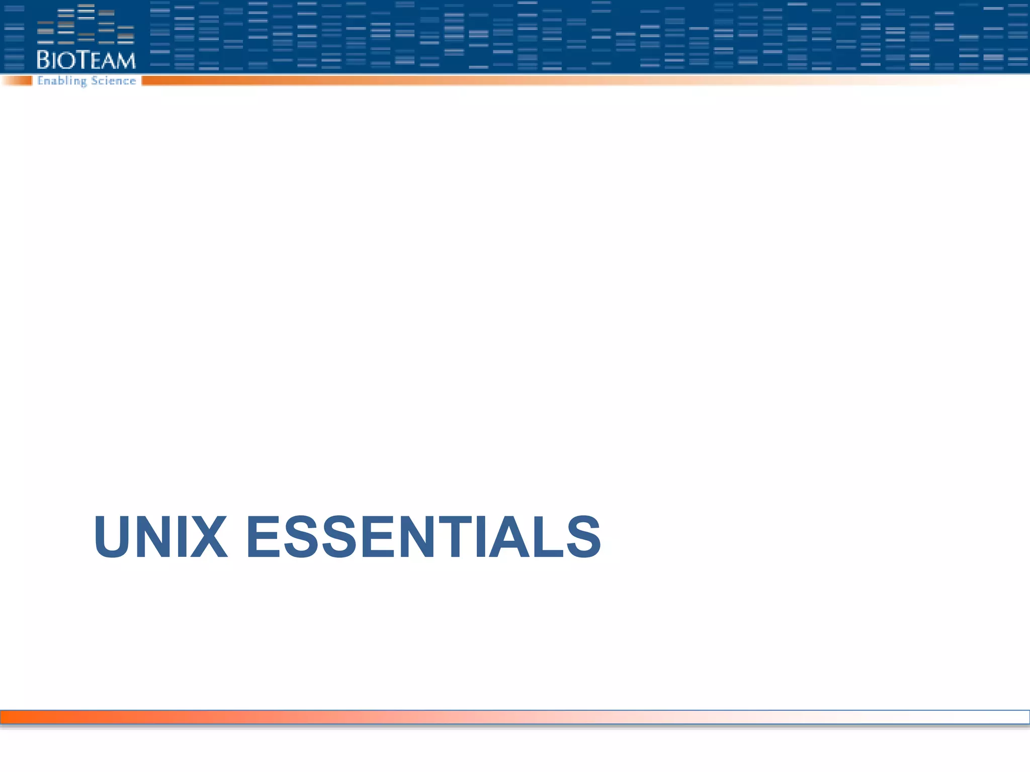 UNIX ESSENTIALS
 