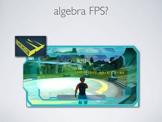 algebra FPS?
 