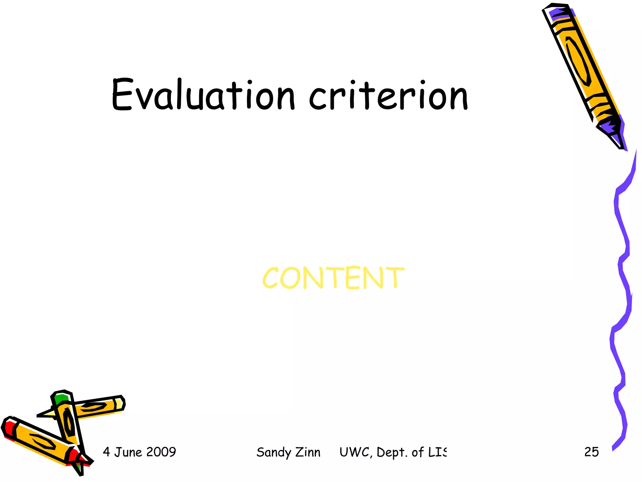 Evaluation criterion CONTENT 