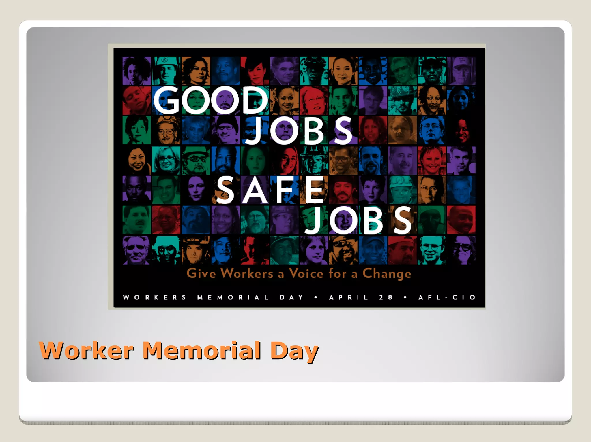 Worker Memorial Day
 