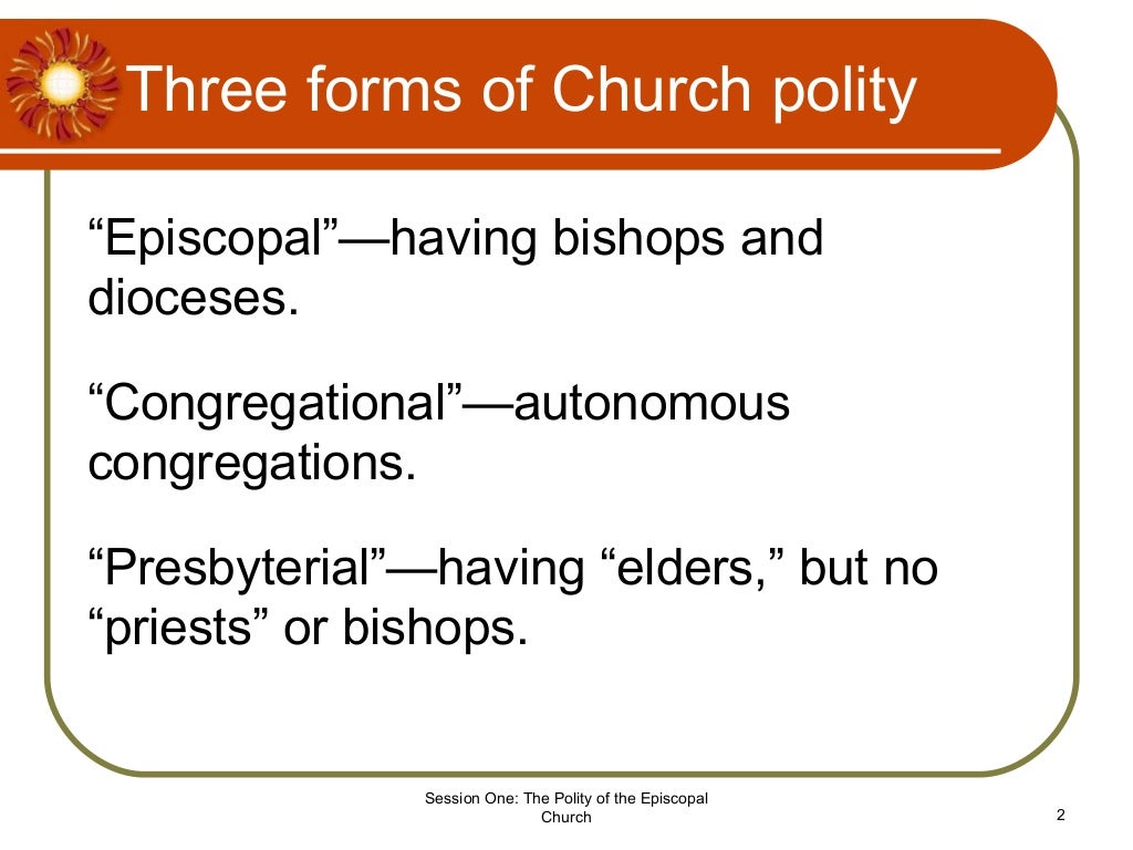 Introduction to the Polity of the Episcopal Church, Part 1