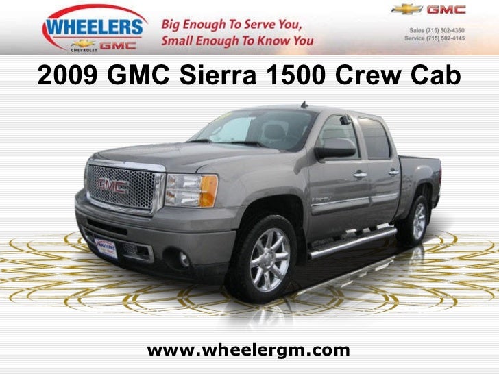 Used 2009 GMC Sierra 1500 Crew Cab Wheelers of Marshfield GMC Dealer