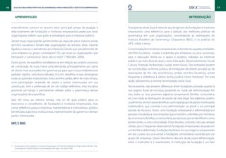 16      Guia das Melhores Práticas de Governança para Fundações e Institutos Empresariais                                                                                                             17


         APRESENTAÇÃO                                                                                                                                                       INTRODUÇÃO


     entendimento comum no terceiro setor (principal campo de atuação e                                                O propósito deste Guia é oferecer aos dirigentes de fundações e institutos
     relacionamento de fundações e institutos empresariais) pede que estas                                             empresariais uma referência para a adoção das melhores práticas de
     organizações voltem suas ações e estratégias para o interesse público.                                            governança em suas organizações, consolidando as orientações do
                                                                                                                       Instituto Brasileiro de Governança Corporativa (IBGC) e as práticas do
     Seriam essas organizações pertencentes ao segundo setor, mesmo sendo
                                                                                                                       GIFE, sobre o tema.
     sem-fins lucrativos? Seriam elas organizações do terceiro setor, mesmo
     ligadas a marcas e atendendo aos interesses (ainda que parcialmente) de                                           Como fundações e institutos empresariais, entendemos aquelas entidades,
     uma empresa ou grupo controlador? Ou são essas as organizações que                                                sem-fins lucrativos, criadas e mantidas por empresas ou seus acionistas,
     formariam o controverso “setor dois e meio” 2? (Mindlin, 2009).                                                   para a execução direta ou o apoio a projetos voltados ao interesse
                                                                                                                       público nas mais diversas áreas, como Educação, Desenvolvimento Social,
     Outro ponto de equilíbrio estabelece-se em relação ao próprio processo
                                                                                                                       Cultura, Proteção Ambiental e Saúde, entre outras. Tais entidades podem
     de construção do Guia. Havia uma demanda, principalmente por parte
                                                                                                                       ser constituídas na forma jurídica de fundações de direito privado ou de
     de atores mais avançados em governança, para que o Guia estabelecesse
                                                                                                                       associações de fins não econômicos, ambas sem-fins lucrativos, sendo
     padrões rígidos, uma barra elevada, rica em detalhes, e que abrangesse
                                                                                                                       frequente a referência à última forma jurídica como ‘institutos’. Por esta
     todas as questões importantes. Este caminho pedia, além de mais tempo,
                                                                                                                       razão, adotaremos a mesma terminologia neste Guia.
     uma participação ampliada de atores e partes interessadas em sua
     construção. Sem a pretensão de ser um código definitivo, esta iniciativa                                          Tecnicamente, não existem diferenças entre fundações privadas quanto à
     promove um longo e permanente debate sobre a governança dessas                                                    sua origem, fonte de recursos, propósito ou modo de administração. Por
     organizações tão específicas.                                                                                     isto, todos os seus possíveis adjetivos (empresarial, familiar, comunitária,
                                                                                                                       etc.) em nada as distinguem do ponto de vista legal. Tais adjetivos, porém,
     Que ele sirva, ao mesmo tempo, não só de guia prático para os
                                                                                                                       usualmente, servem para identificar o principal grupo de partes interessadas
     executivos e conselheiros de fundações e institutos empresariais, mas
                                                                                                                       (stakeholders), que controla a sua administração ou provê a sua principal
     como referência para as empresas mantenedoras e instituidoras, público
                                                                                                                       parcela de recursos. Assim, uma fundação empresarial é administrada por
     beneficiário, parceiros institucionais, representantes do governo e demais
                                                                                                                       pessoas vinculadas a uma empresa que a mantém; a familiar, por membros
     partes interessadas.
                                                                                                                       de uma mesma família; e a comunitária, por pessoas que se identificam como
     GIFE e IBGC                                                                                                       pertencentes a uma comunidade. Estas divisões, contudo, não são sempre
                                                                                                                       nítidas, pois é frequente observarmos fundações empresariais atuando em
                                                                                                                       um território delimitado, fundações familiares em sua origem e empresariais
                                                                                                                       em seu custeio (ou vice-versa) e fundações comunitárias mantidas por um
                                                                                                                       grupo de empresas. Desse hibridismo decorre ainda outra diferenciação:
                                                                                                                       entre o instituidor e o mantenedor. A instituição da fundação é um fato
     2.  “A Governança de Fundações e Institutos Empresariais: Um Estudo Exploratório.” Sérgio Ephim Mindlin, Tese  
          (Doutorado em Administração) Universidade de São Paulo. São Paulo, 2009.
 