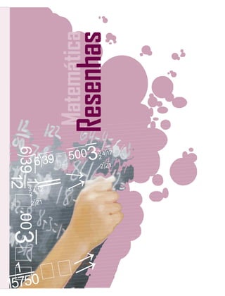 Matemática
Resenhas
 