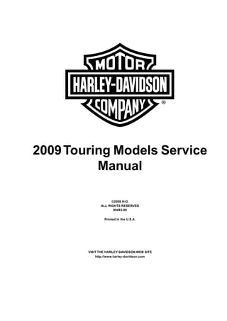 ハーレー 2009 MODELS OWNER'S MANUAL 2009 Harley-Davidson FLHR Road King (Touring) Service Repair
