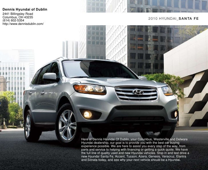 Dennis Hyundai Dublin 2010 hyundai santa fe brochure dennis hyundai of dublin Dennis Hyundai Dublin 2010 hyundai santa fe brochure dennis hyundai of dublin